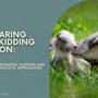 Preparing for Kidding Season: Essential Supplies and Holistic Approaches