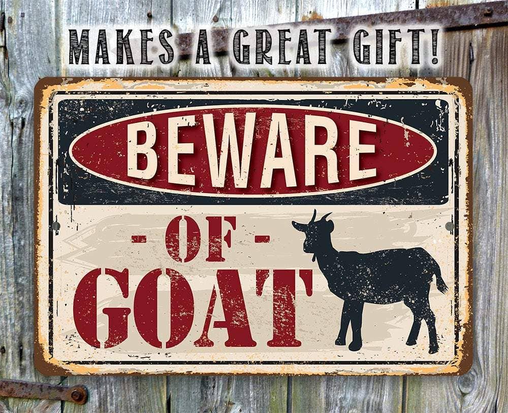 スーパーセール タイムセール 時間 Beware of Goat - Durable Metal Sign for Home or Farm 邦楽