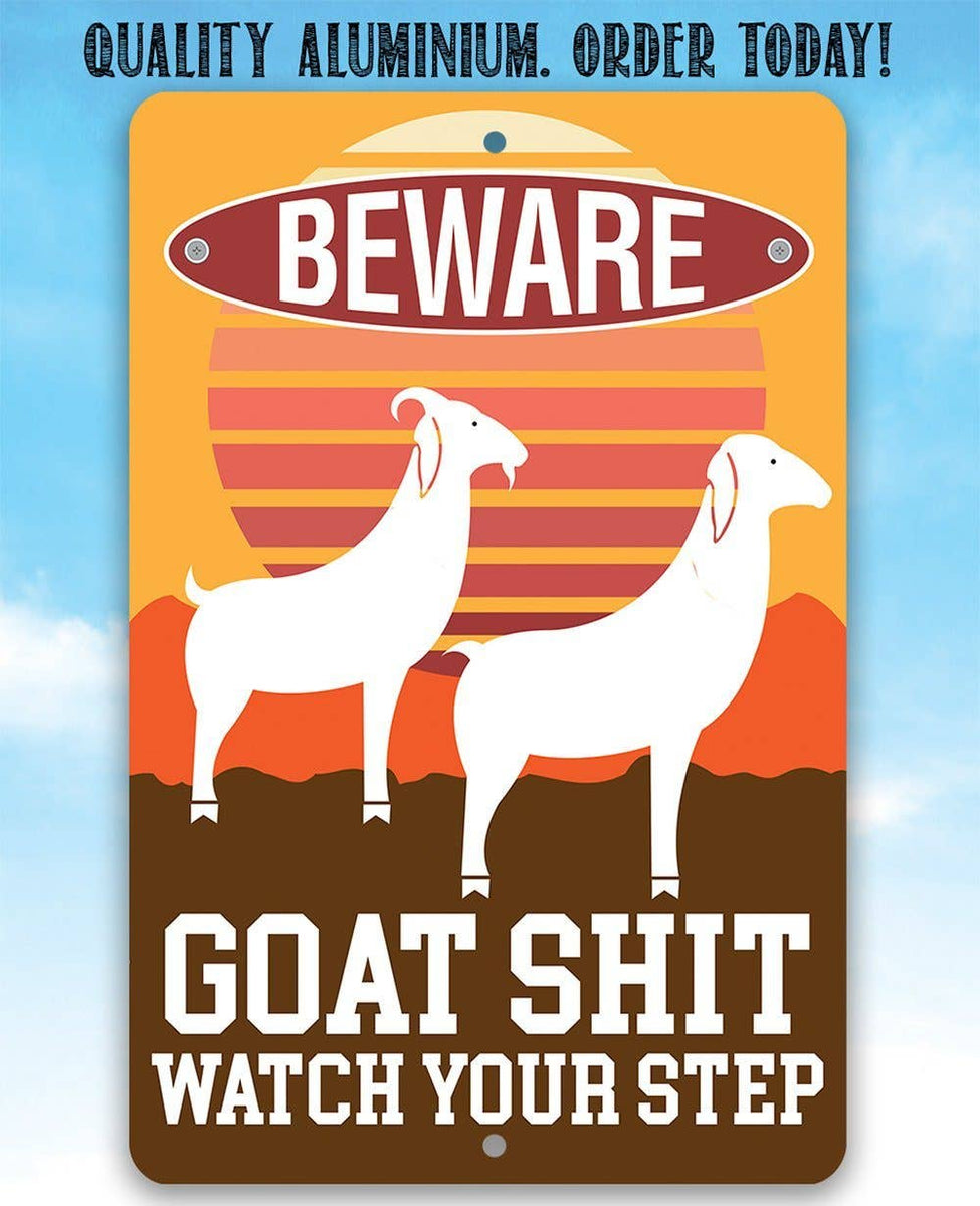 Goat Shit - Metal Sign