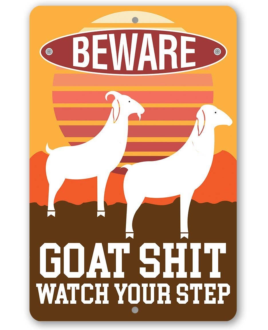 Goat Shit - Metal Sign