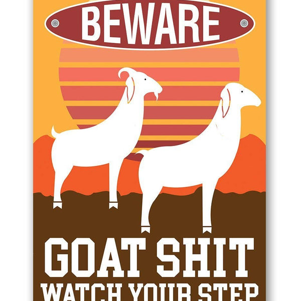 Goat Shit - Metal Sign