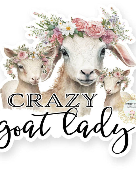 Goat Crazy Goat Lady Vinyl Decal Sticker - Farm Animal