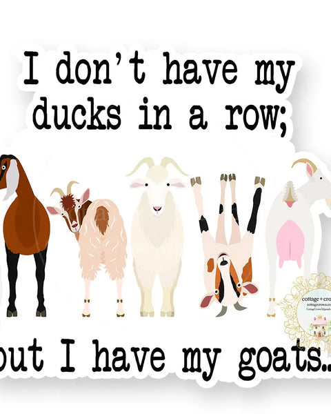 Goat - Ducks in A Row Vinyl Decal Sticker