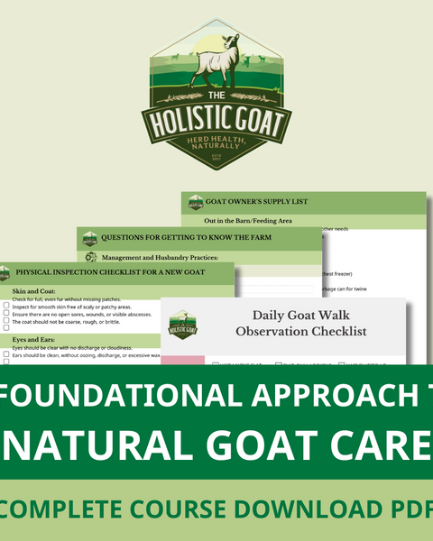 The Holistic Goat: A Foundational Approach to Natural Goat Care Complete Course Download PDF