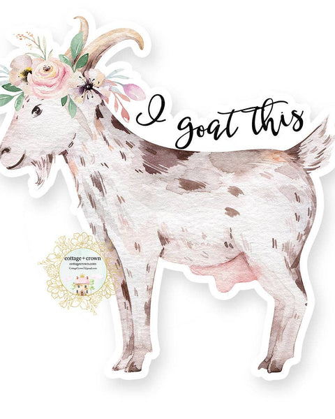 I Goat This Farm Animal Watercolor Vinyl Decal Sticker