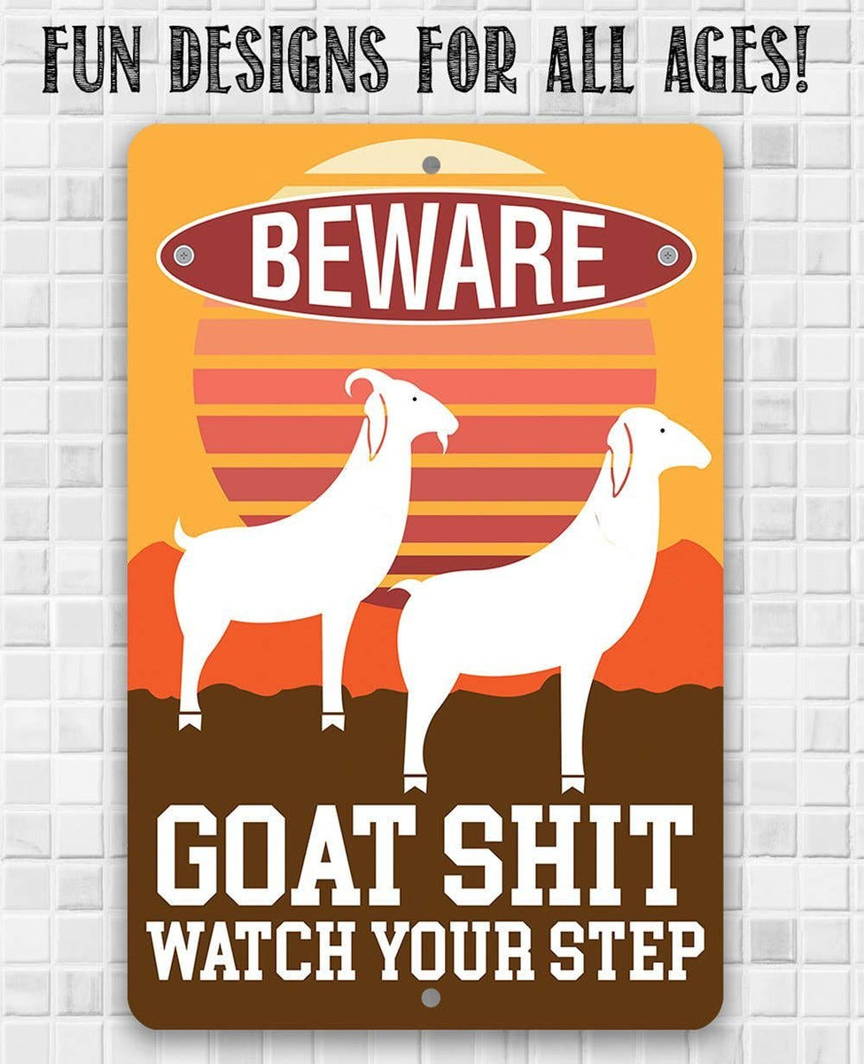 Goat Shit - Metal Sign