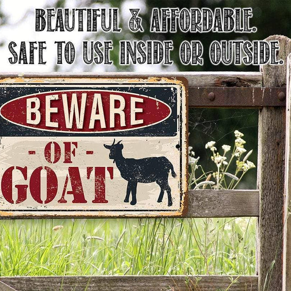 Beware of Goat - Metal Sign