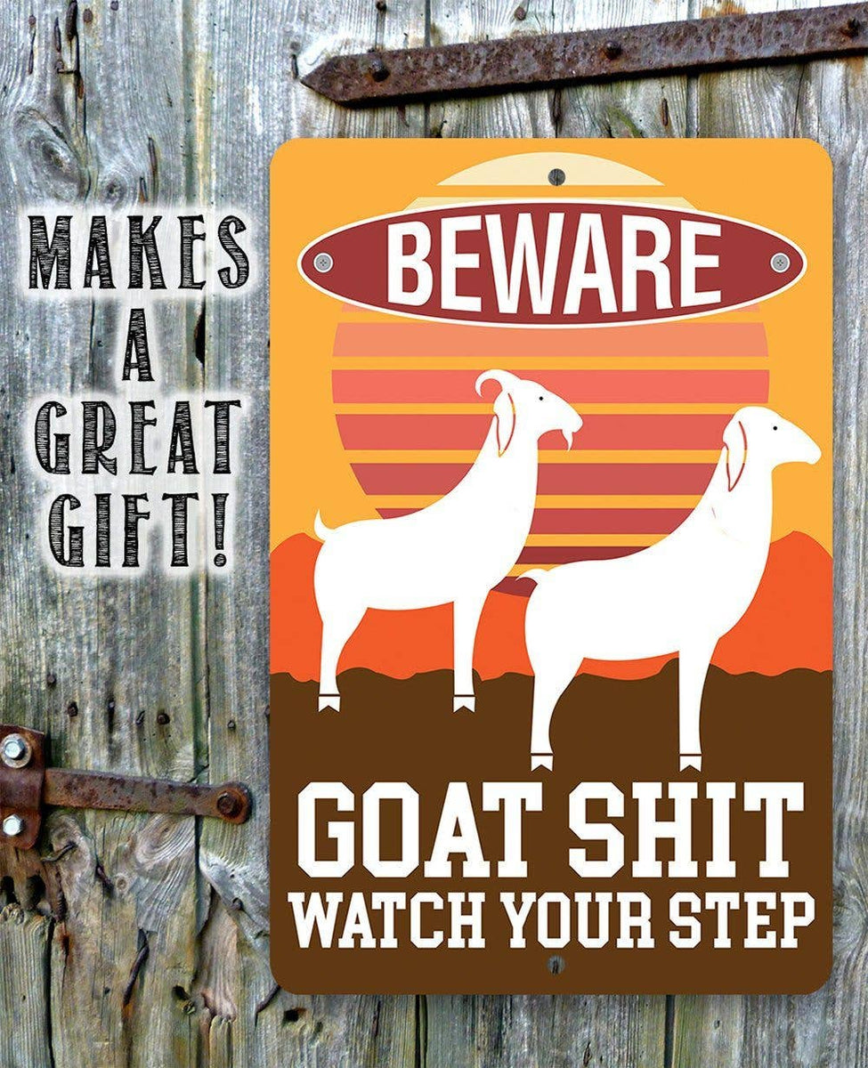 Goat Shit - Metal Sign