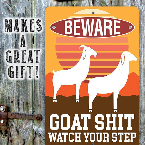 Goat Shit - Metal Sign