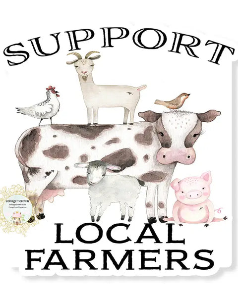 Support Local Farmers Vinyl Sticker