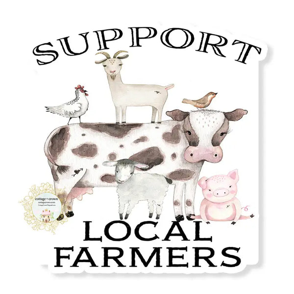 Support Local Farmers Vinyl Sticker
