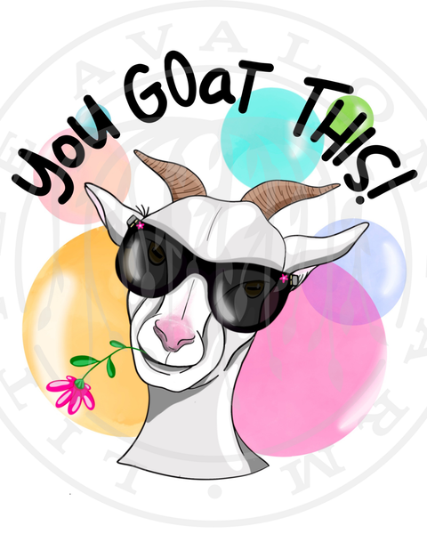 You GOaT This! Sticker LAF Exclusive